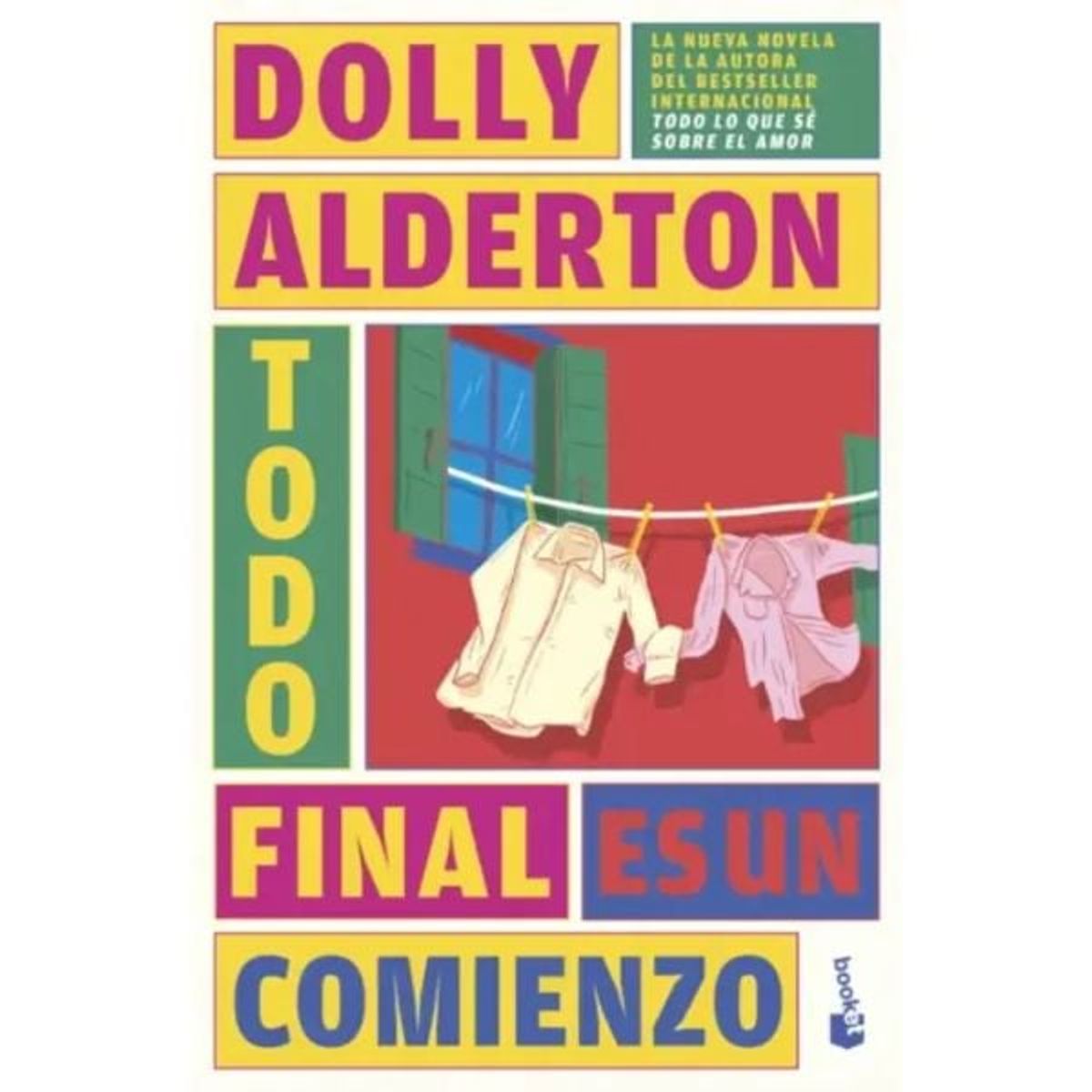 BOOKET - Todo Final Es Un Comienzo - Alderton Dolly