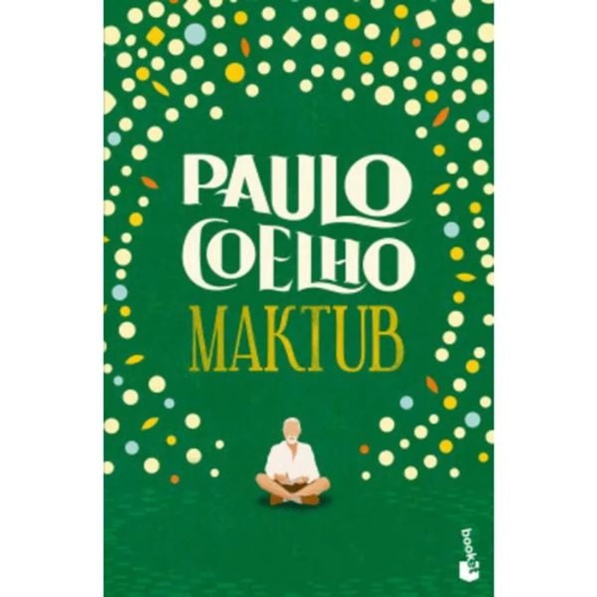 BOOKET - Maktub - Editorial Booket - Paulo Coelho