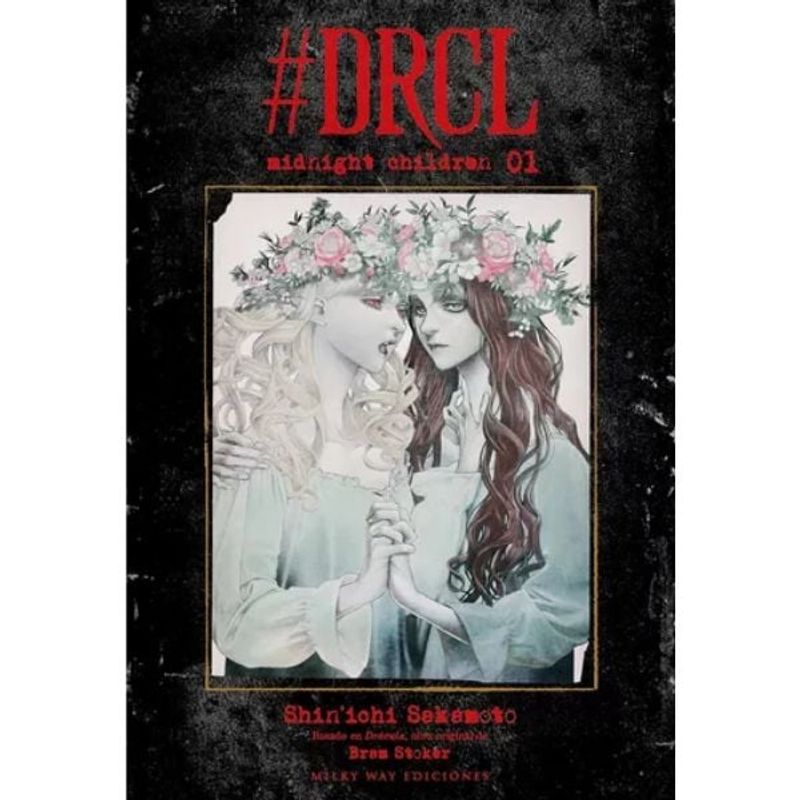 MILKY WAY - #drcl Midnight Children, Vol. 1 - Shin'ichi Sakamoto