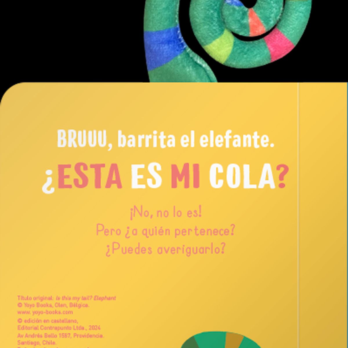 EDITORIAL CONTRAPUNTO - ¿Esta es mi cola? Elefante