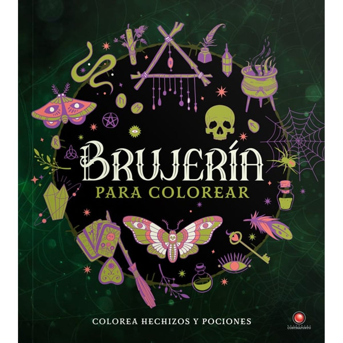 EDITORIAL CONTRAPUNTO - Brujería Para Colorear
