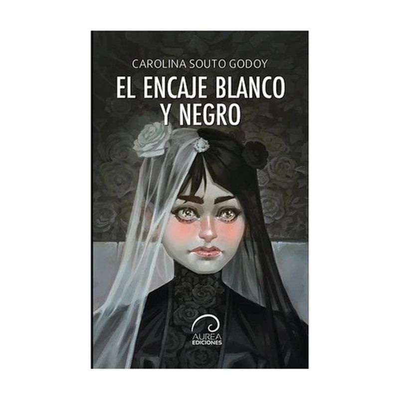 AUREA EDICIONES - El Encaje Blanco Y Negro