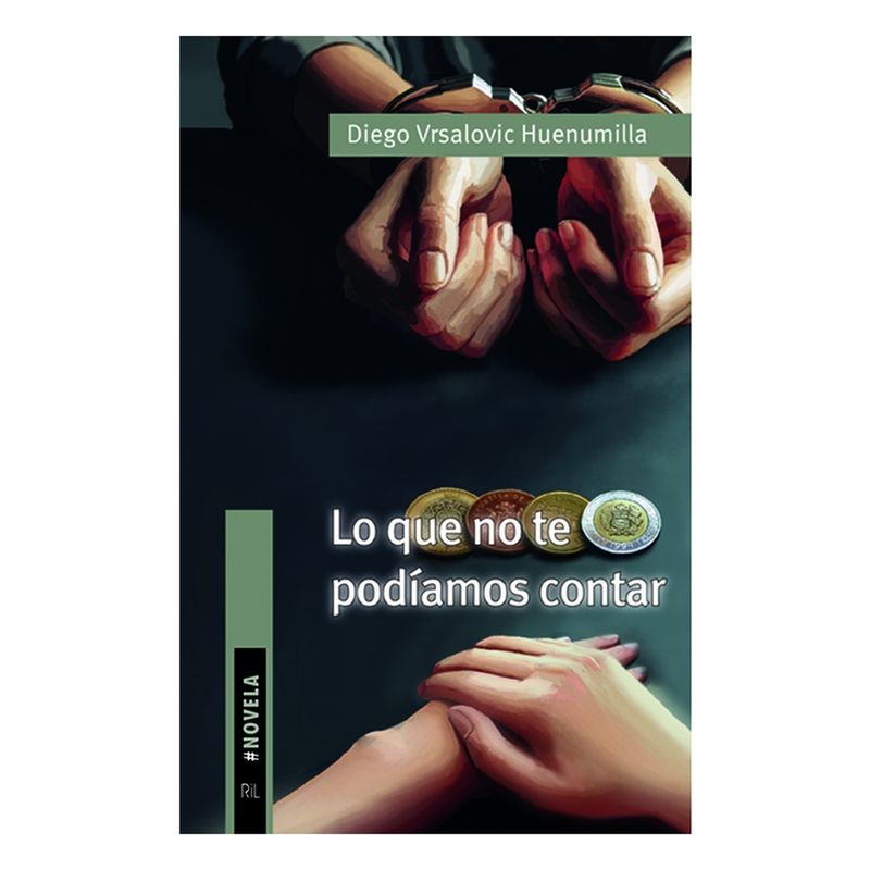 RIL EDITORES - Lo Que No Te Podiamos Contar