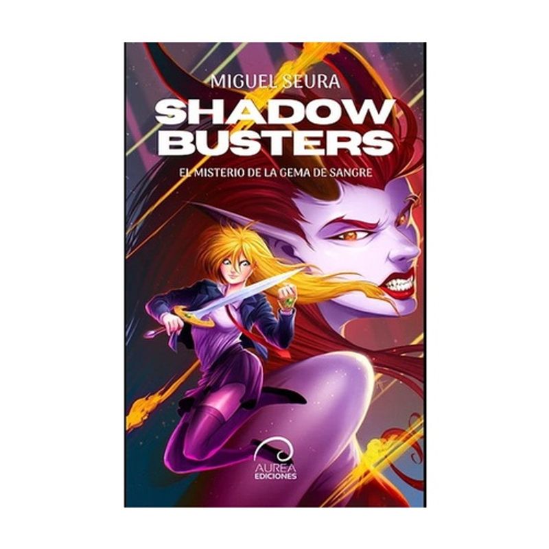 AUREA EDICIONES - Shadow Busters. El Misterio De La Gema De Sangre