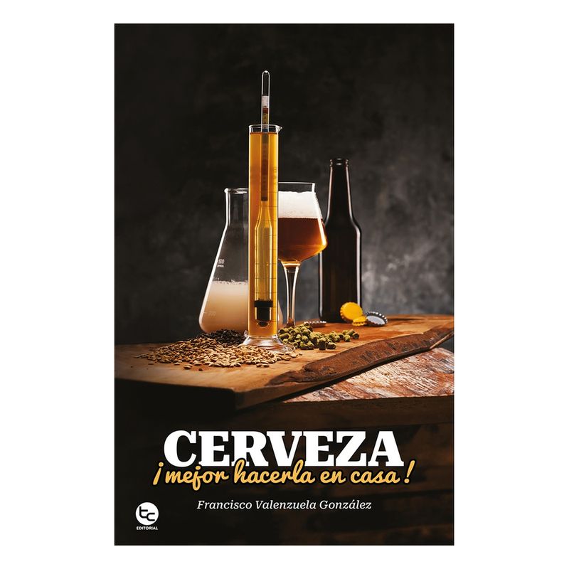 TRAYECTO COMUNICACIONES - CERVEZA, ¡MEJOR HACERLA EN CASA!