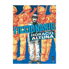 ANTARTICA LIBROS - Ficcionario - ALTUNA, HORACIO
