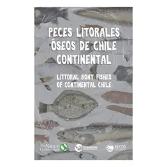 LIBROS MACKAY - Peces Litorales Oseos De Chile Continental