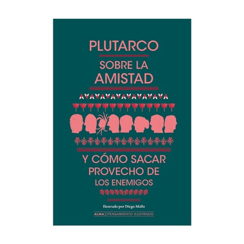 ALMA - Sobre La Amistad - PLUTARCO
