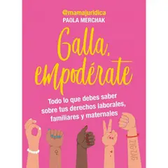 EDITORA ZIG ZAG - Libro Galla Empodérate De Paola Merchak Editorial Zig-zag