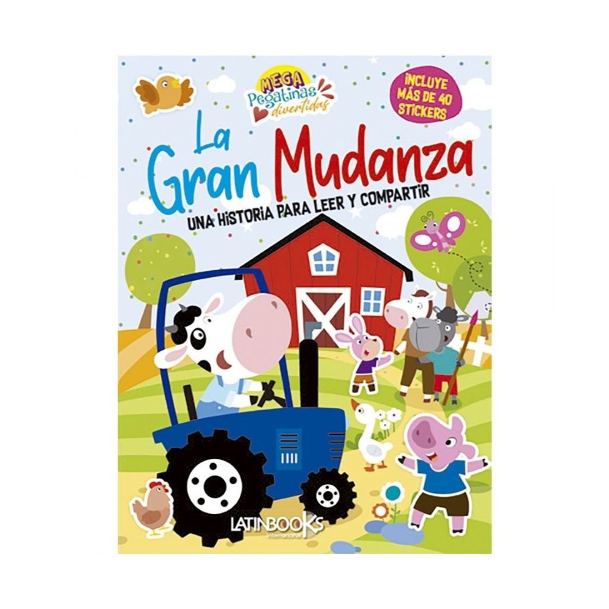 TOP10BOOKS - LIBRO Magapegatinas - La Gran Mudanza - Magapegatinas - La Gran Mudanza
