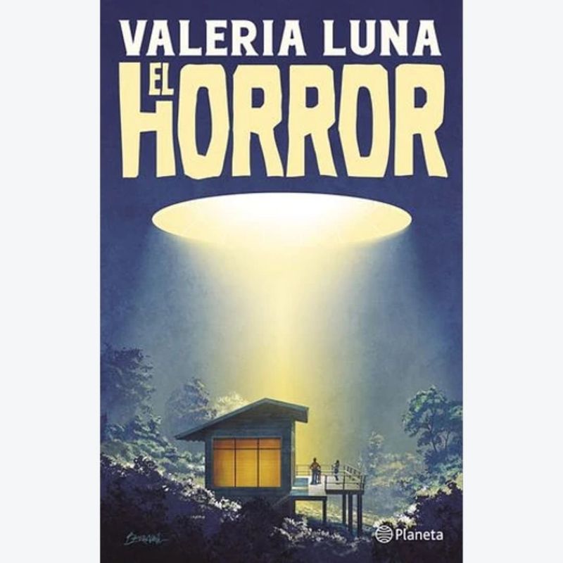 PLANETA - El Horror Valeria Luna