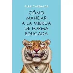 VERGARA - Como Mandar A La Mierda De Forma Educada