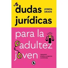 BRUGUERA - Dudas Juridicas Para La Adultez Joven