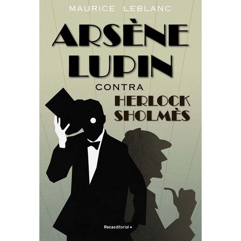 PENGUIN RANDOM HOUSE - LIBRO Arsène Lupin Contra Herlock Sholmès