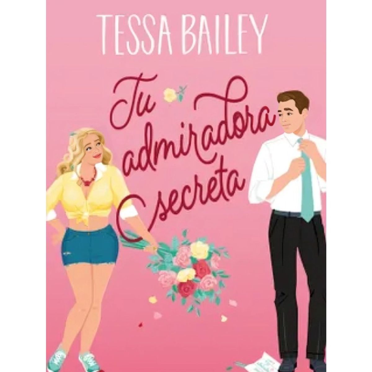 TOP10BOOKS - LIBRO Tu Admiradora Secreta - Tu Admiradora Secreta