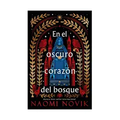 TOP10BOOKS - LIBRO En El Oscuro Corazón Del Bosque - En El Oscuro Corazón Del Bosque