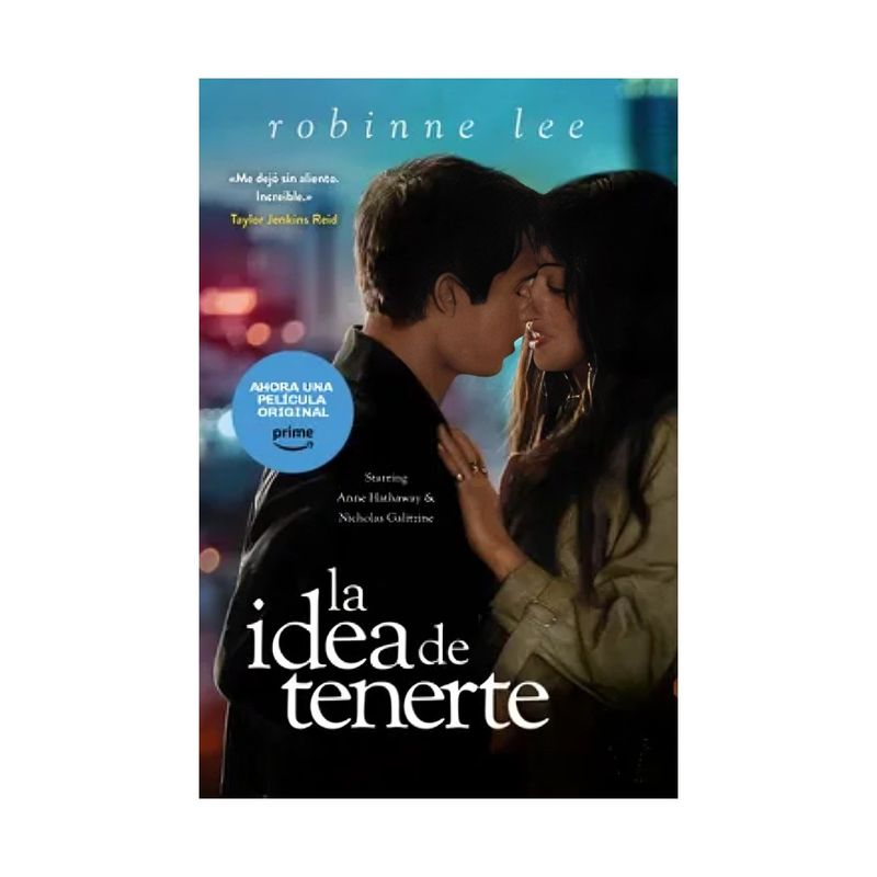 TOP10BOOKS - LIBRO LA IDEA DE TENERTE / ROBINNE LEE / EDICIONES URANO