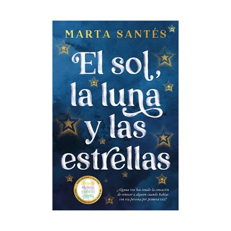 TOP10BOOKS - LIBRO EL SOL LA LUNA Y LAS ESTRELLAS / MARTA SANTÉS / EDICIONES URANO