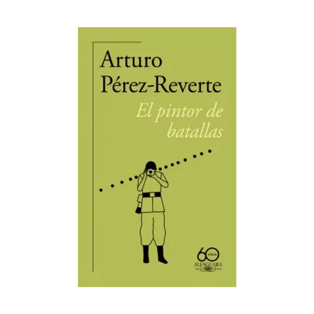 TOP10BOOKS - LIBRO El Pintor De Batallas (60 Aniv) - El Pintor De Batallas (60 Aniv)