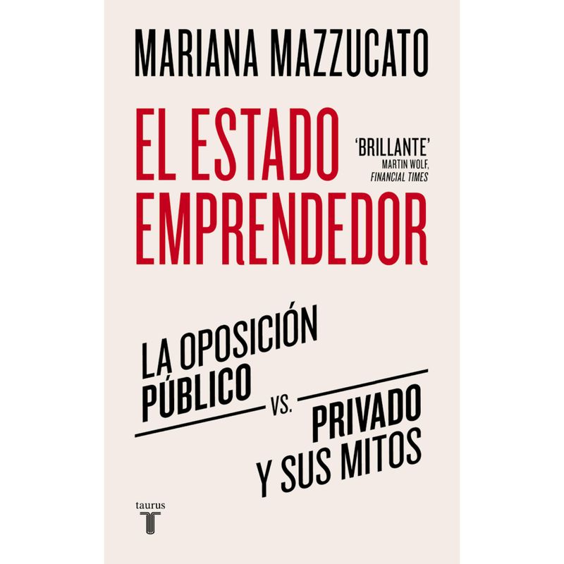 TAURUS - El Estado Emprendedor