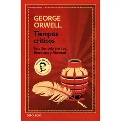 DEBOLSILLO - Tiempos Criticos - Autor(a): George Orwell