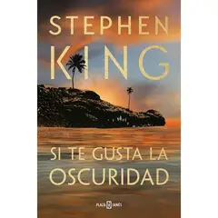 PENGUIN RANDOM HOUSE - LIBRO Si Te Gusta La Oscuridad Stephen King