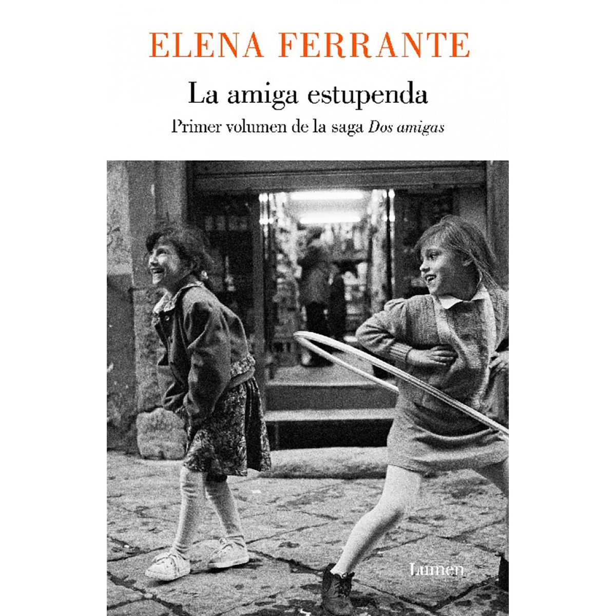 PENGUIN RANDOM HOUSE - LIBRO La Amiga Estupenda (Dos Amigas 1)