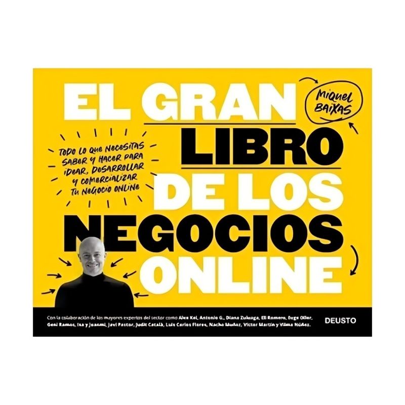 TOP10BOOKS - LIBRO EL GRAN LIBRO DE LOS NEGOCIOS ONLINE / MIQUEL BAIXAS CALAFELL / DEUSTO