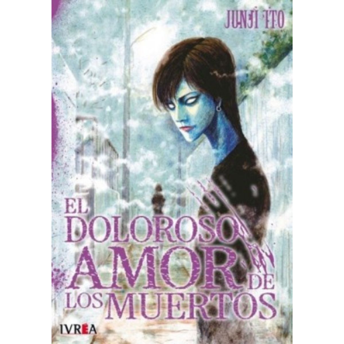 IVREA ARGENTINA - EL DOLOROSO AMOR DE LOS MUERTOS - IVREA ARGENTINA