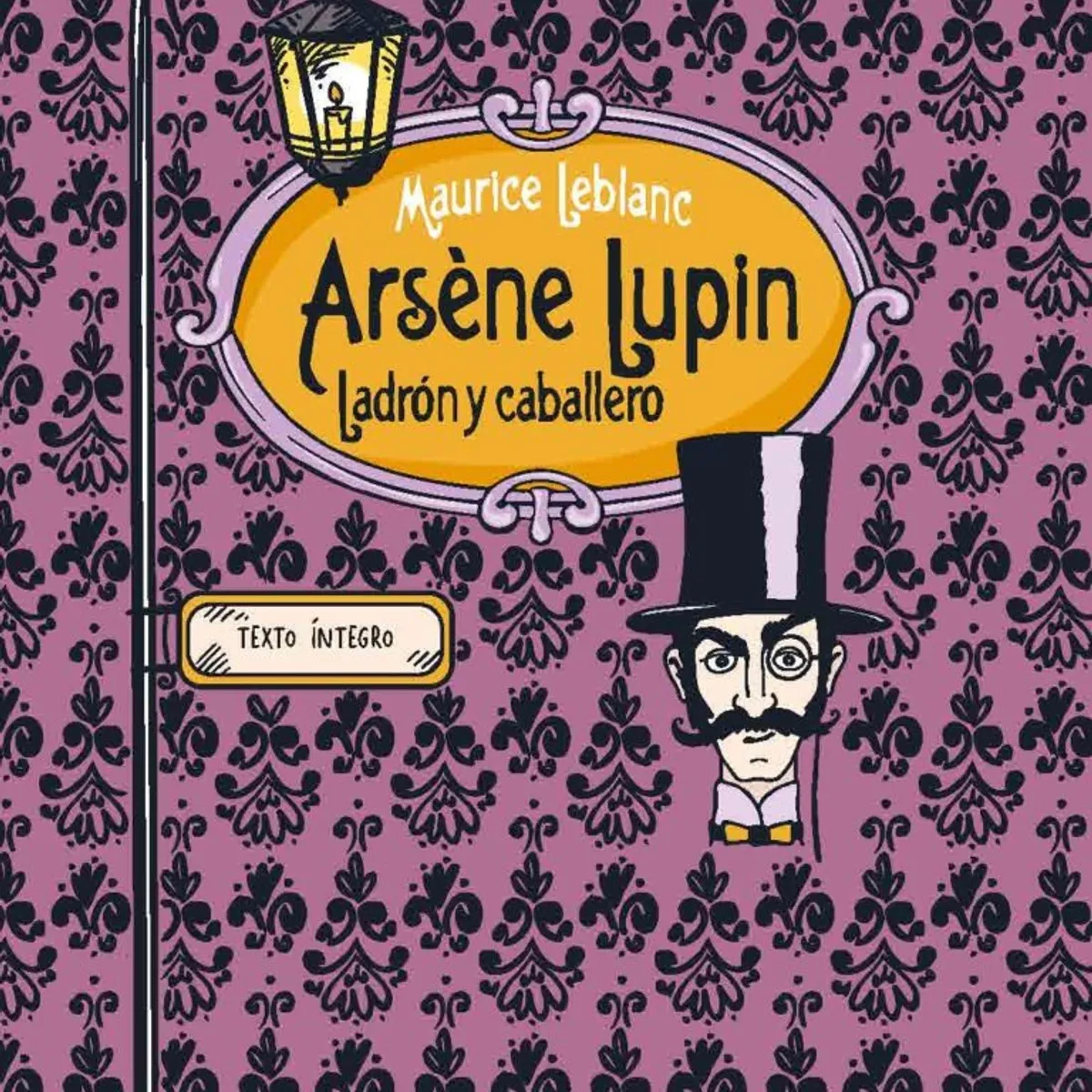 GRIBAUDO - Libro Arsene Lupin - Ladrón y caballero - Maurice Leblanc