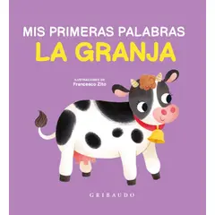 GRIBAUDO - Libro Mis primeras palabras - La granja - Francesco Zito