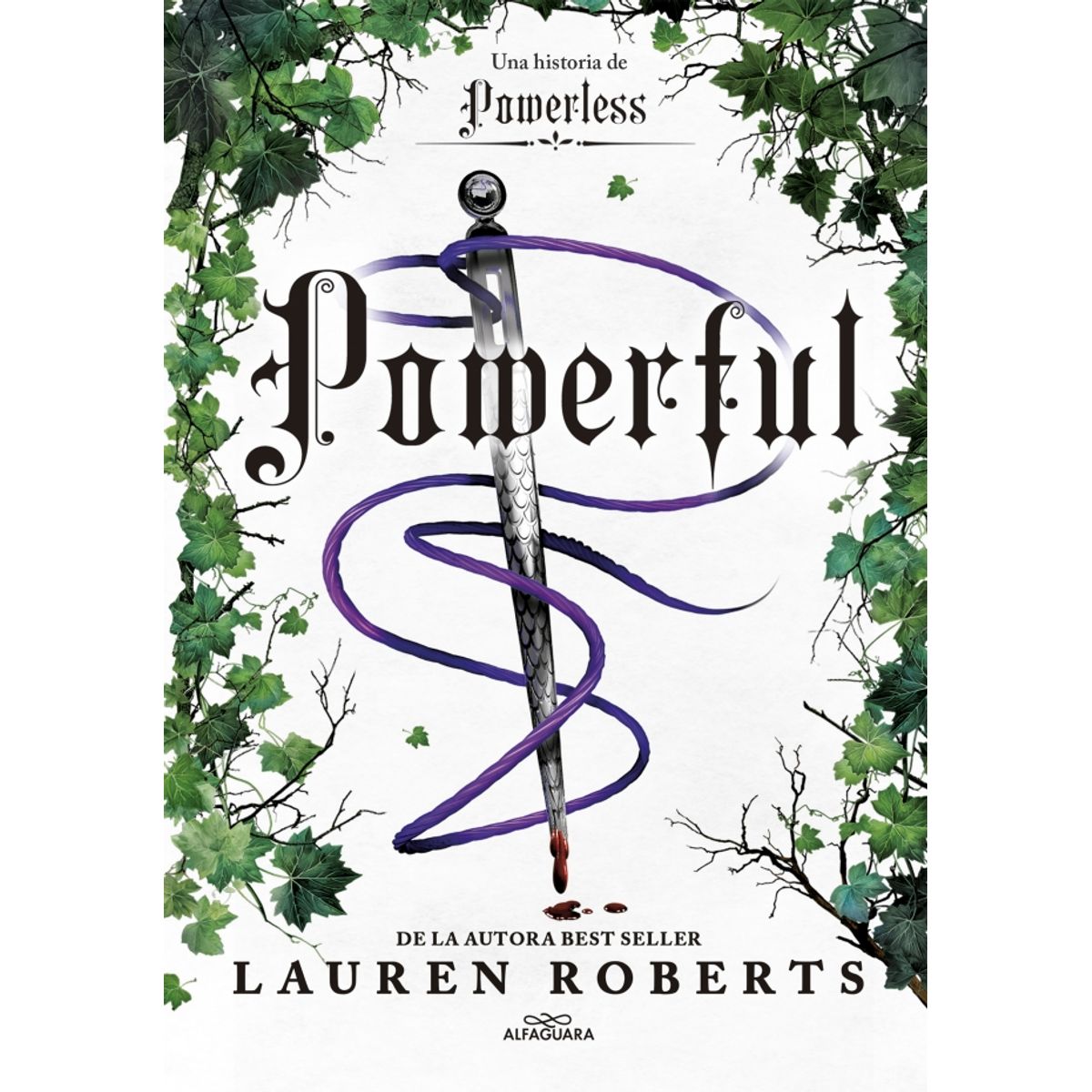ALFAGUARA - Libro Powerless 2: Powerful - Lauren Roberts