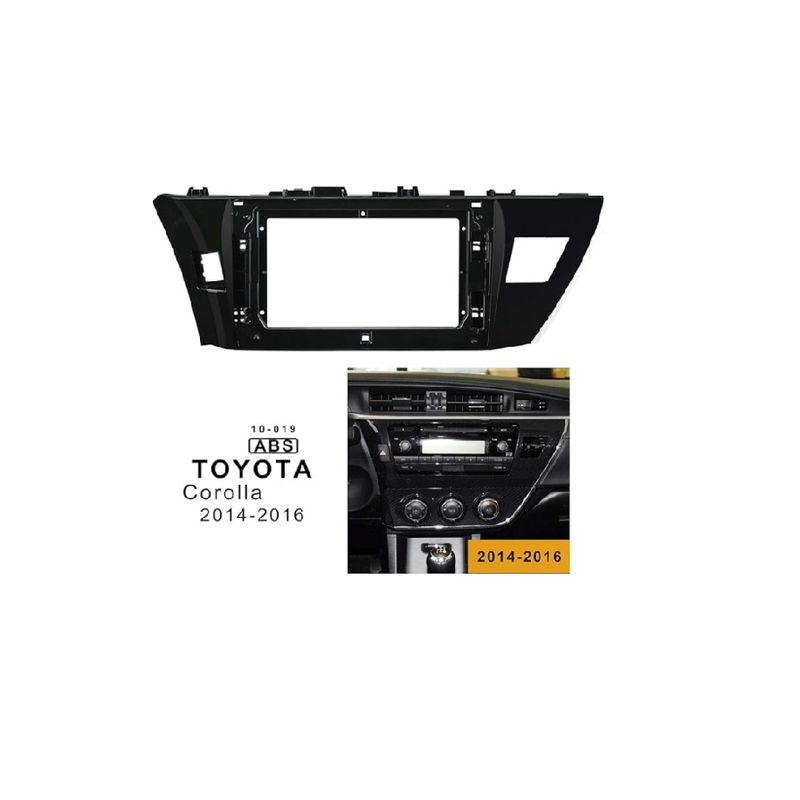 TOYOTA - ADAPTADOR DE RADIO BISEL TOYOTA COROLLA 2014UP 10 PULGADAS
