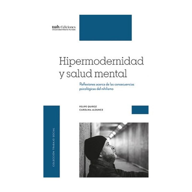 ANTARTICA LIBROS - Hipermodernidad Y Salud Mental