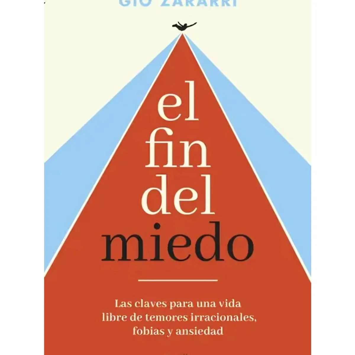 TOP10BOOKS - LIBRO El Fin Del Miedo - El Fin Del Miedo