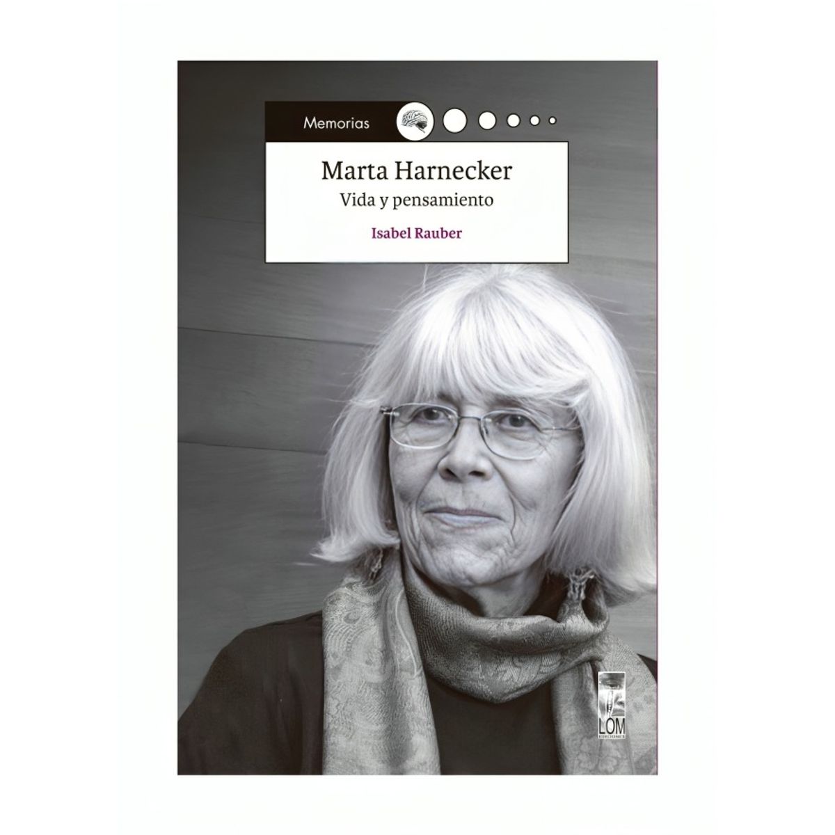 TOP10BOOKS - LIBRO Marta Harnecker. Vida Y Pensamiento - Marta Harnecker. Vida Y Pensamiento