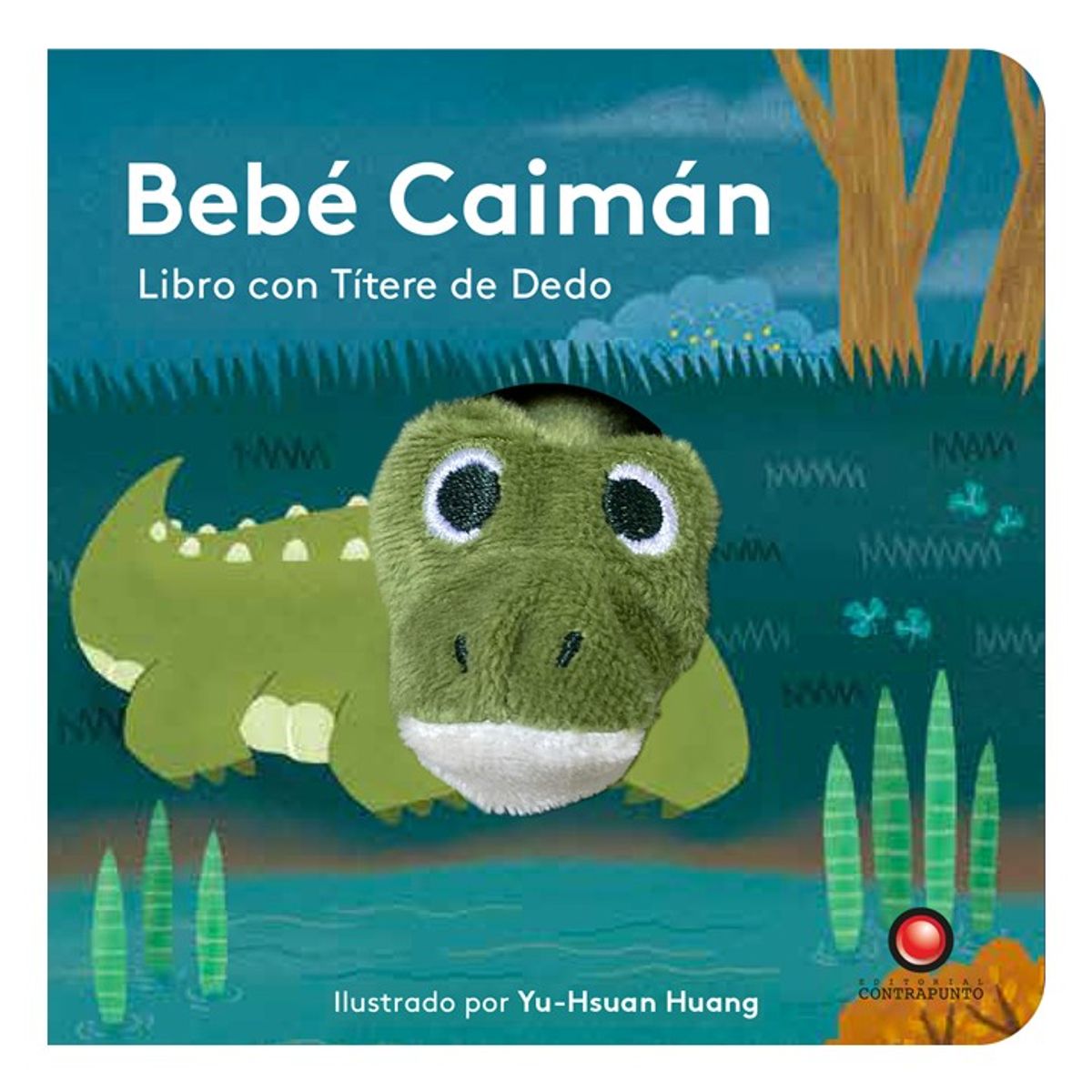 EDITORIAL CONTRAPUNTO - Bebé Caimán. Libro con títere de dedo