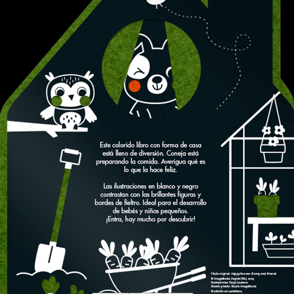 EDITORIAL CONTRAPUNTO - Coneja y sus amigos. Libro de fieltro Casa Feliz