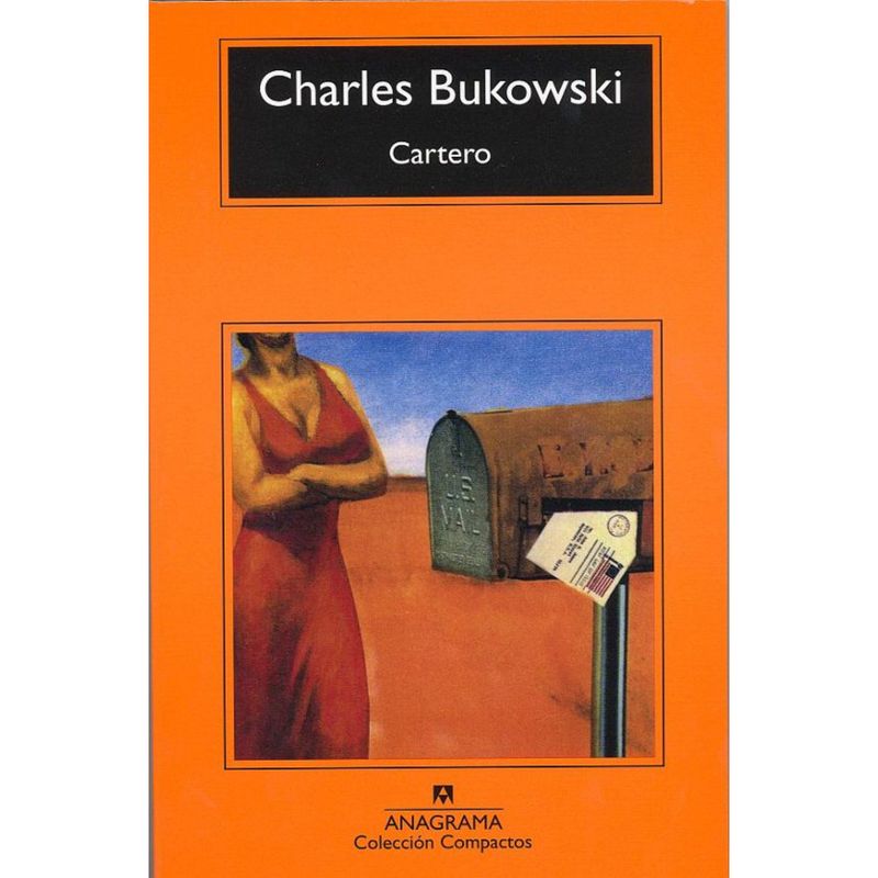 ANAGRAMA - Libro Cartero - Autor(a):  Charles Bukowski