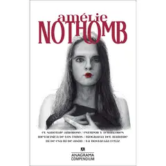 ANAGRAMA - Amelie Nothomb - Autor(a): Amelie Nothomb