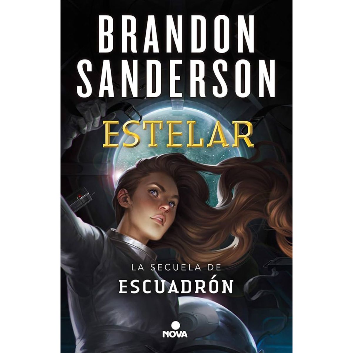 NOVA - Libro Estelar - Autor(a):  Brandon Sanderson