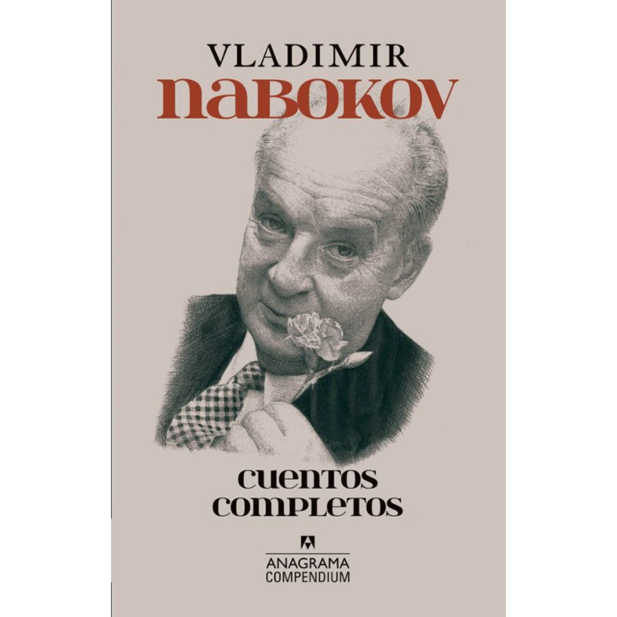 ANAGRAMA - Cuentos Completos - Autor(a):  Vladimir Nabokov