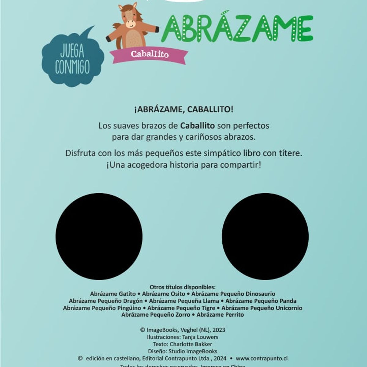 EDITORIAL CONTRAPUNTO - Abrázame. Caballito