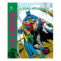 DC COMICS - La Historia Visual - 1986 – 1995 - EDAD MODERNA