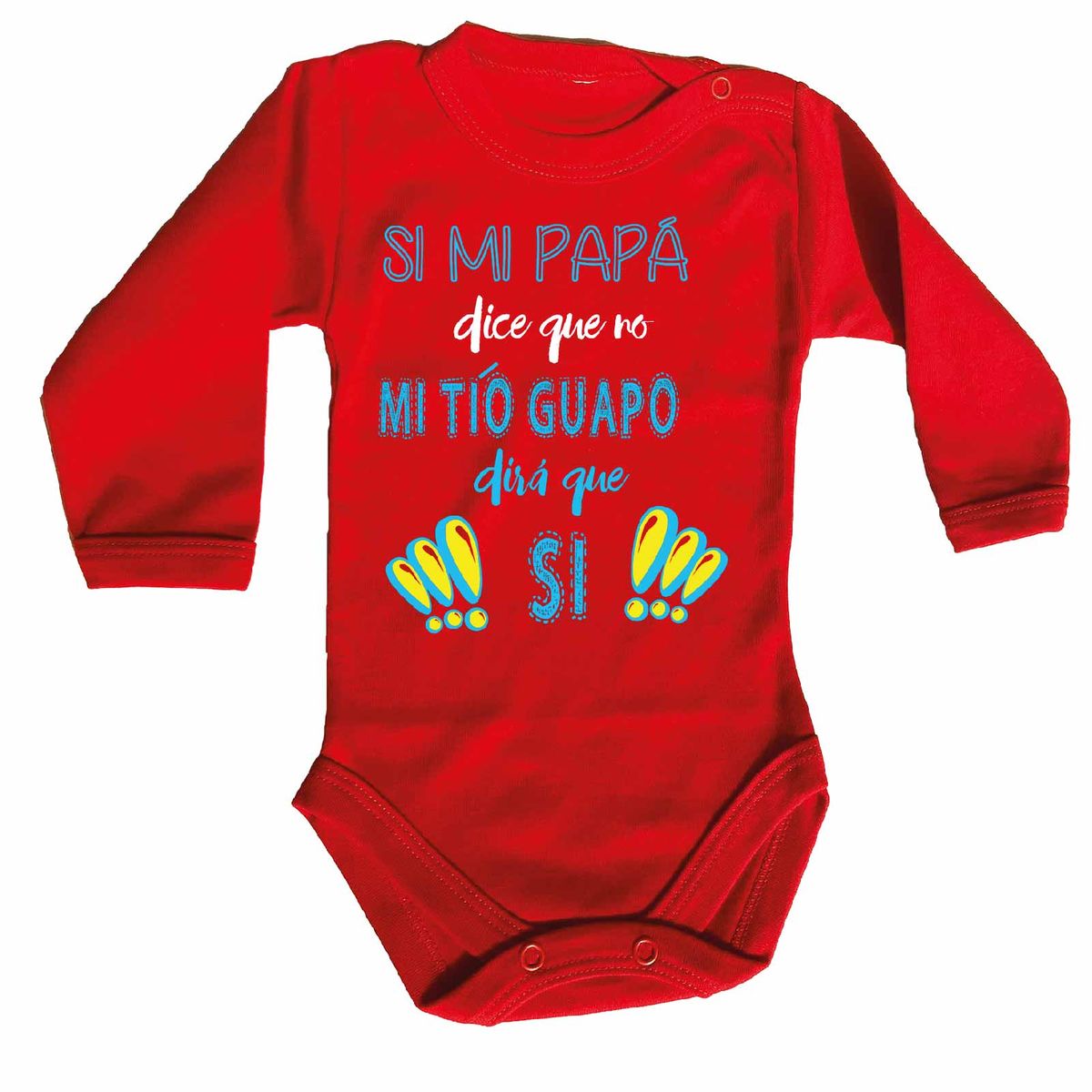 GENERICO - PILUCHOS  BODY DE BEBE MI TÍO GUAPO DIRA SI