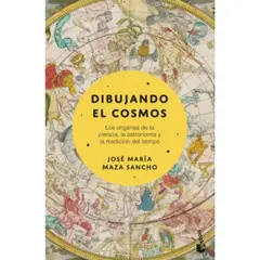 BOOKET - Dibujando El Cosmos - José Maza Editorial