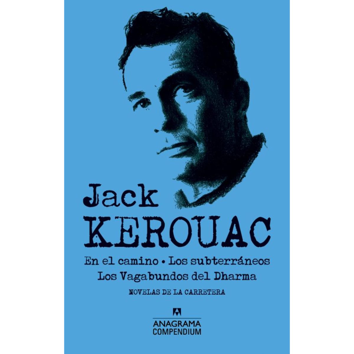 ANAGRAMA - Jack Kerouac - Autor(a):  Jack Kerouac