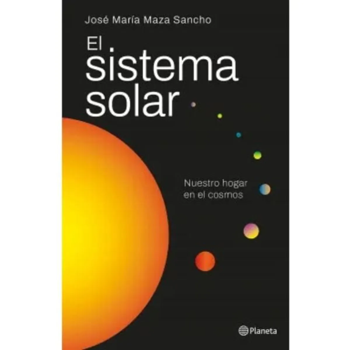 PLANETA CHILE - Sistema Solar - José Maza Editorial Planeta