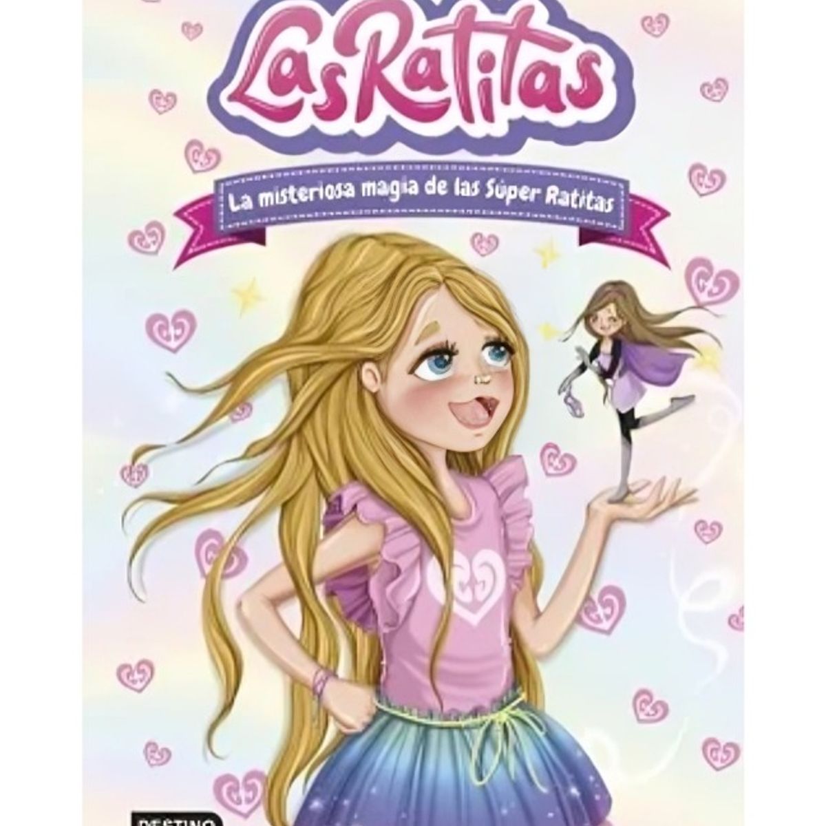 TOP10BOOKS - LIBRO Las Ratitas 3. La Misteriosa Magia De Las Súper Ra