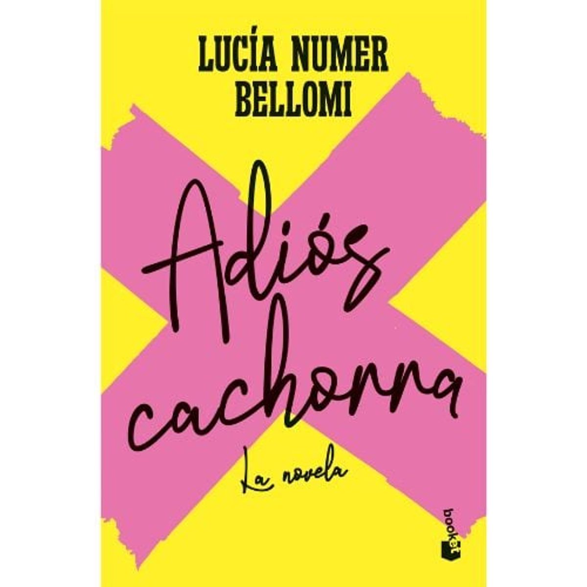 BOOKET - Adios Cachorra - La Novela